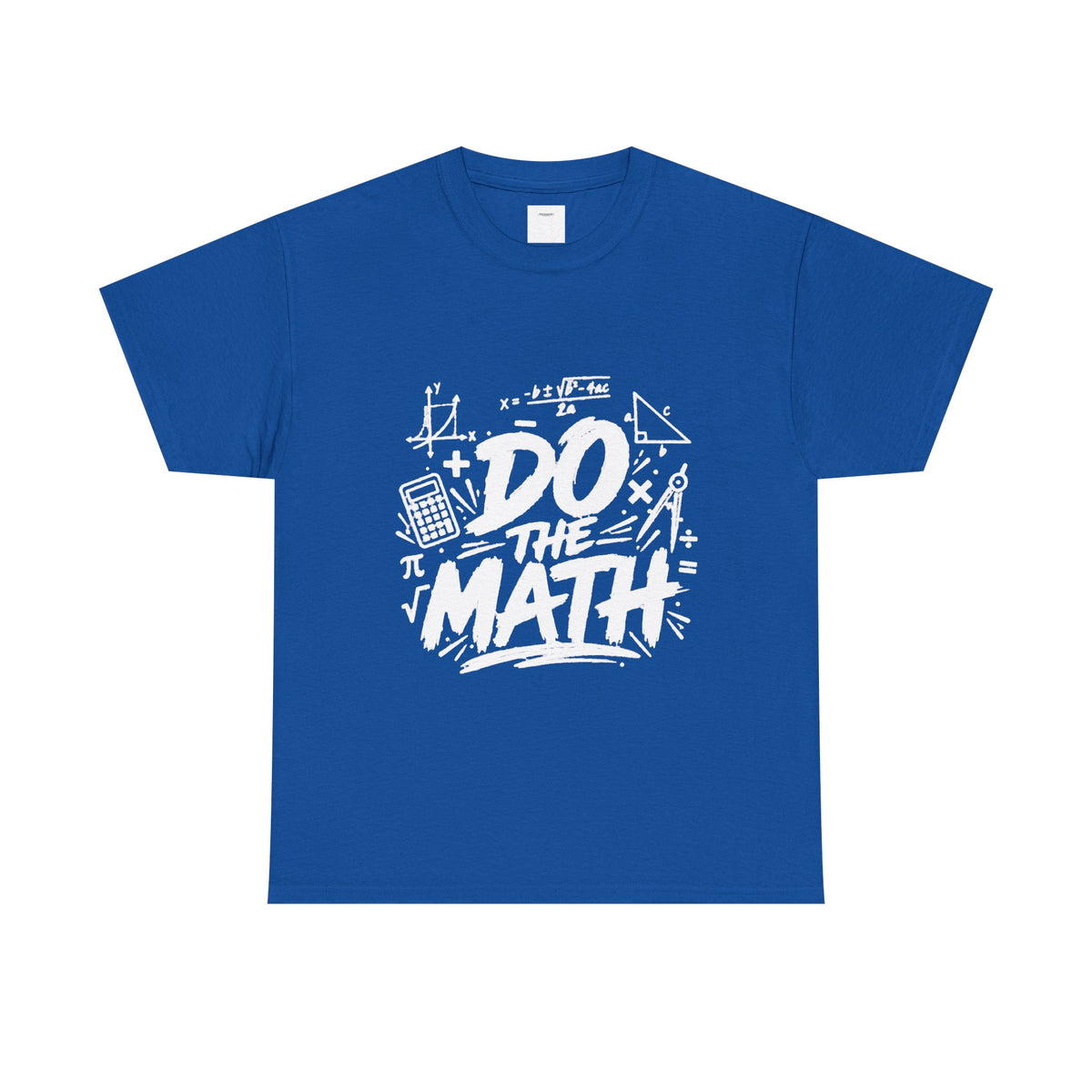 Do The Math T-Shirt – Funny Math Graphic Tee for Students & Teachers