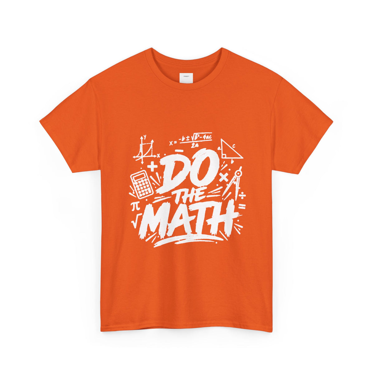 Do The Math T-Shirt – Funny Math Graphic Tee for Students & Teachers