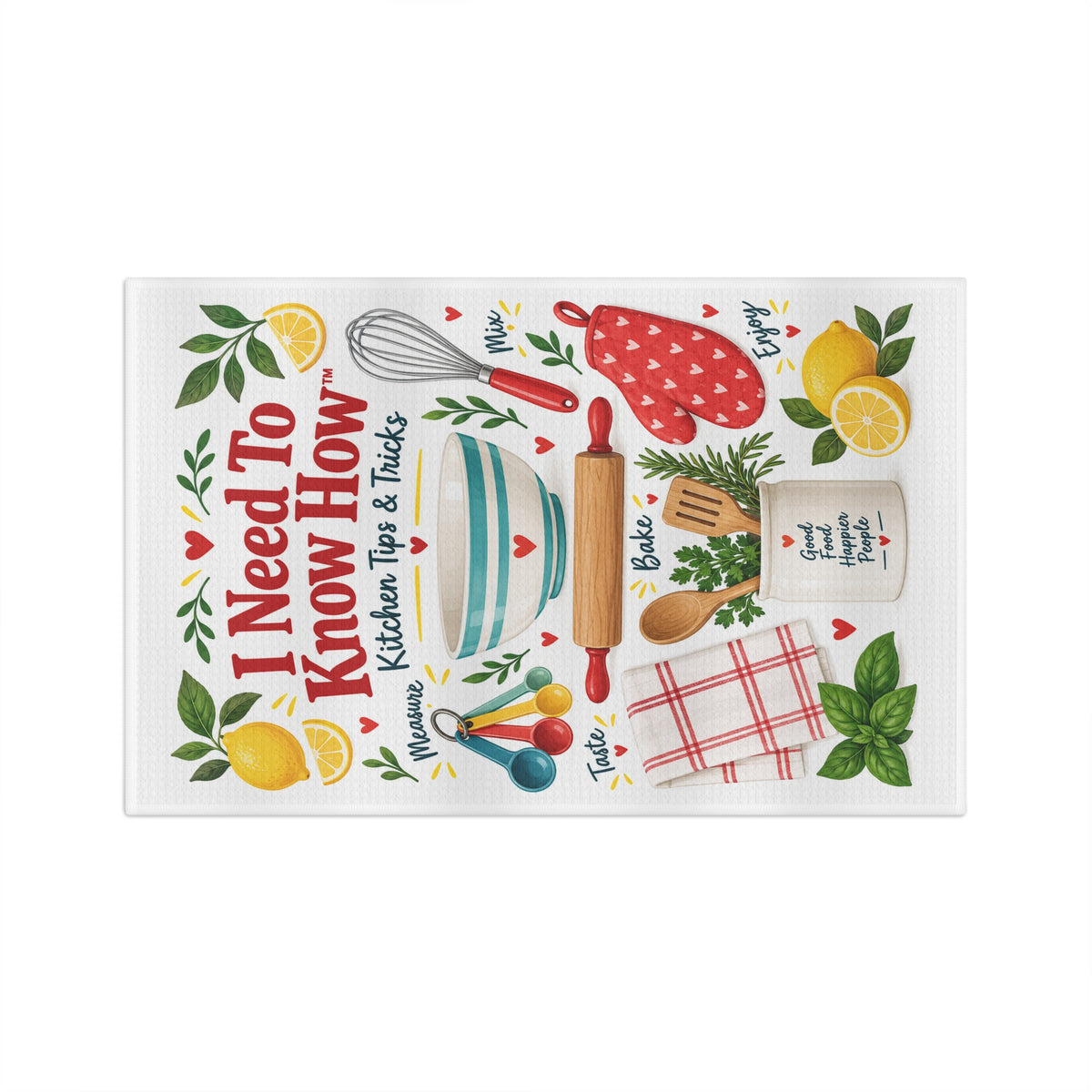 Kitchen Tips Tea Towel — "I Need To Know How" Microfiber Dish Towel with Baking Utensils Design
