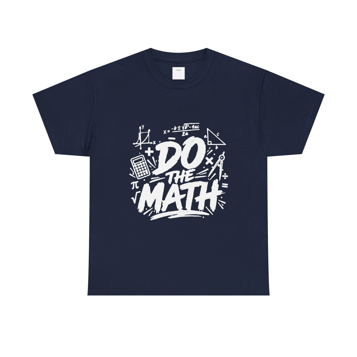 Do The Math T-Shirt – Funny Math Graphic Tee for Students & Teachers