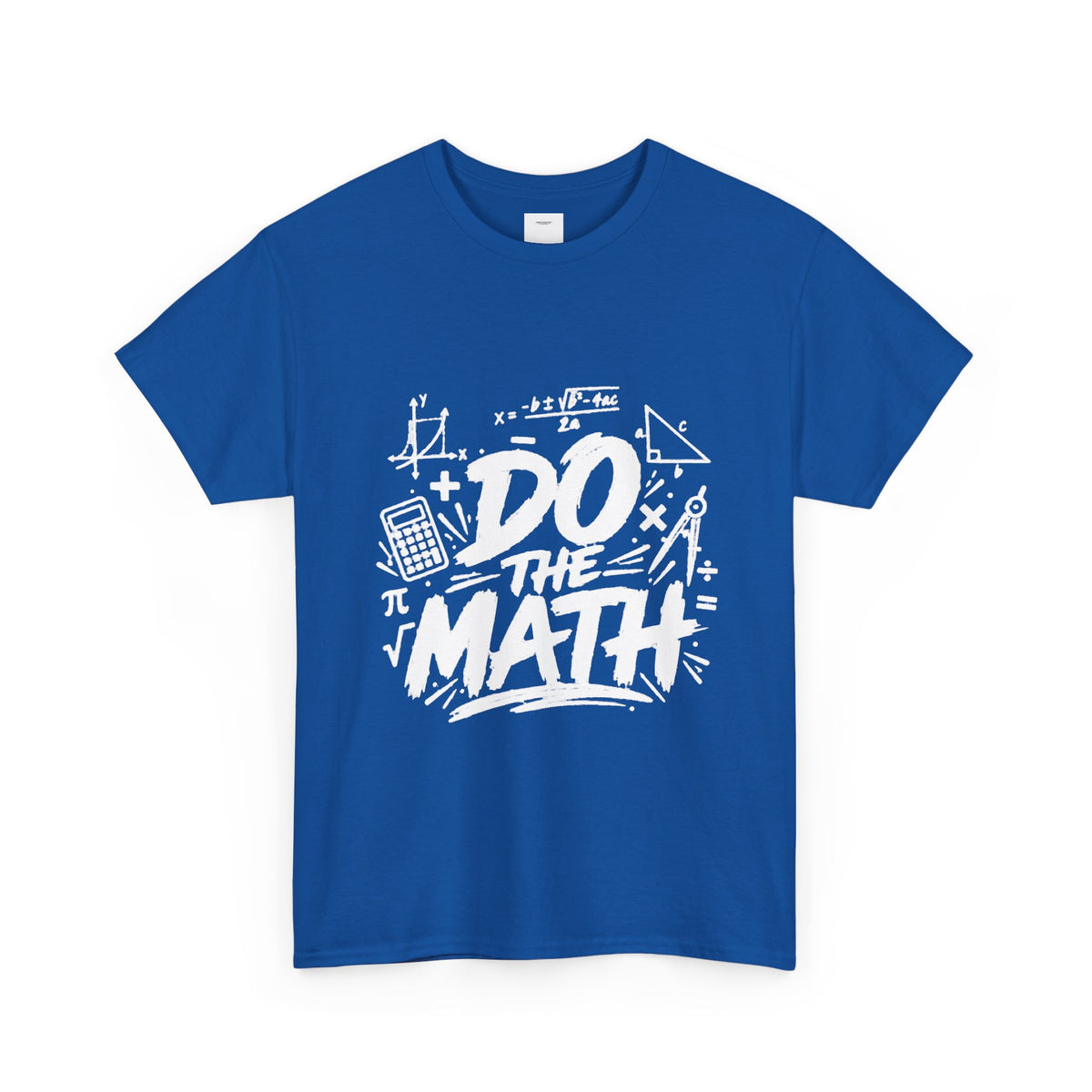 Do The Math T-Shirt – Funny Math Graphic Tee for Students & Teachers