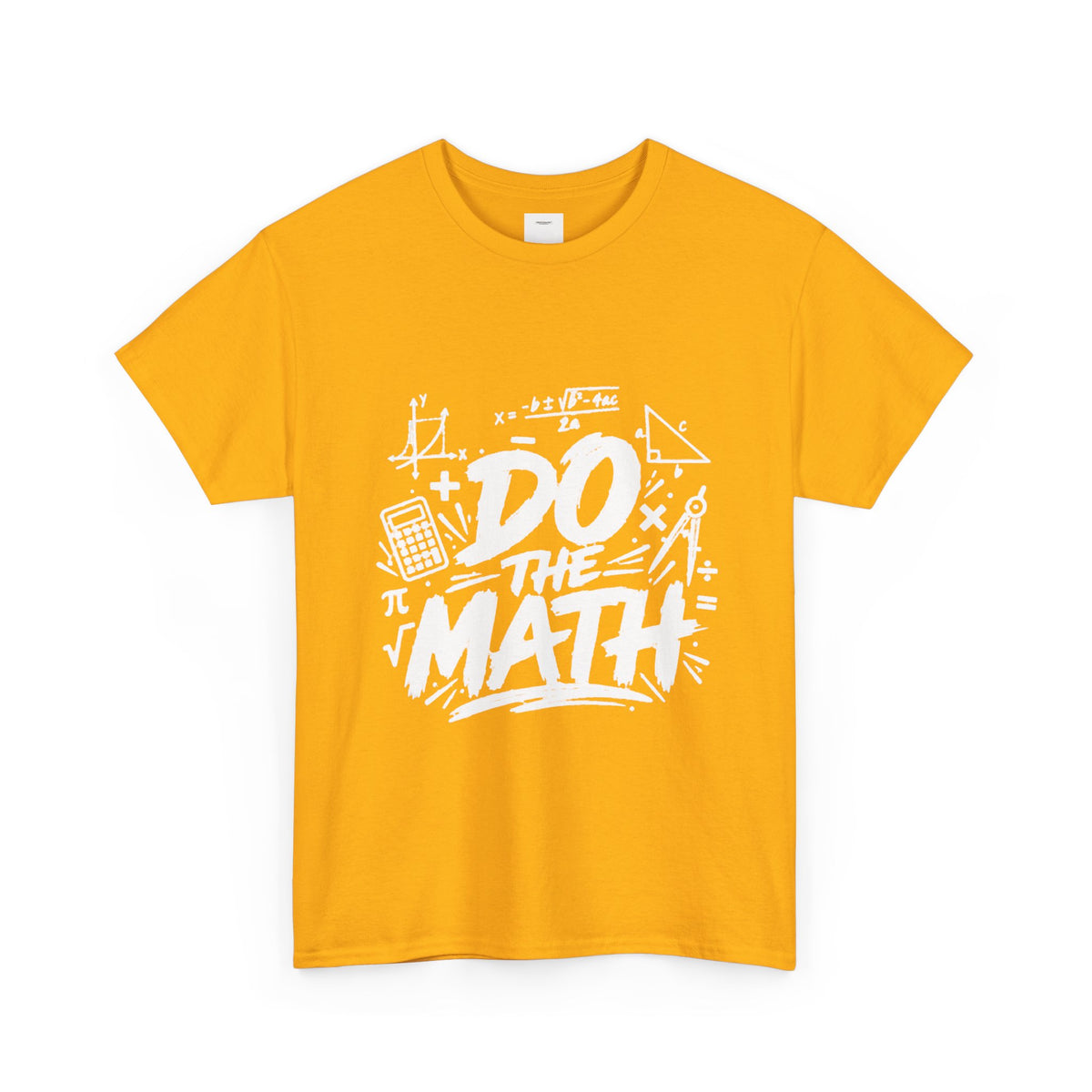 Do The Math T-Shirt – Funny Math Graphic Tee for Students & Teachers