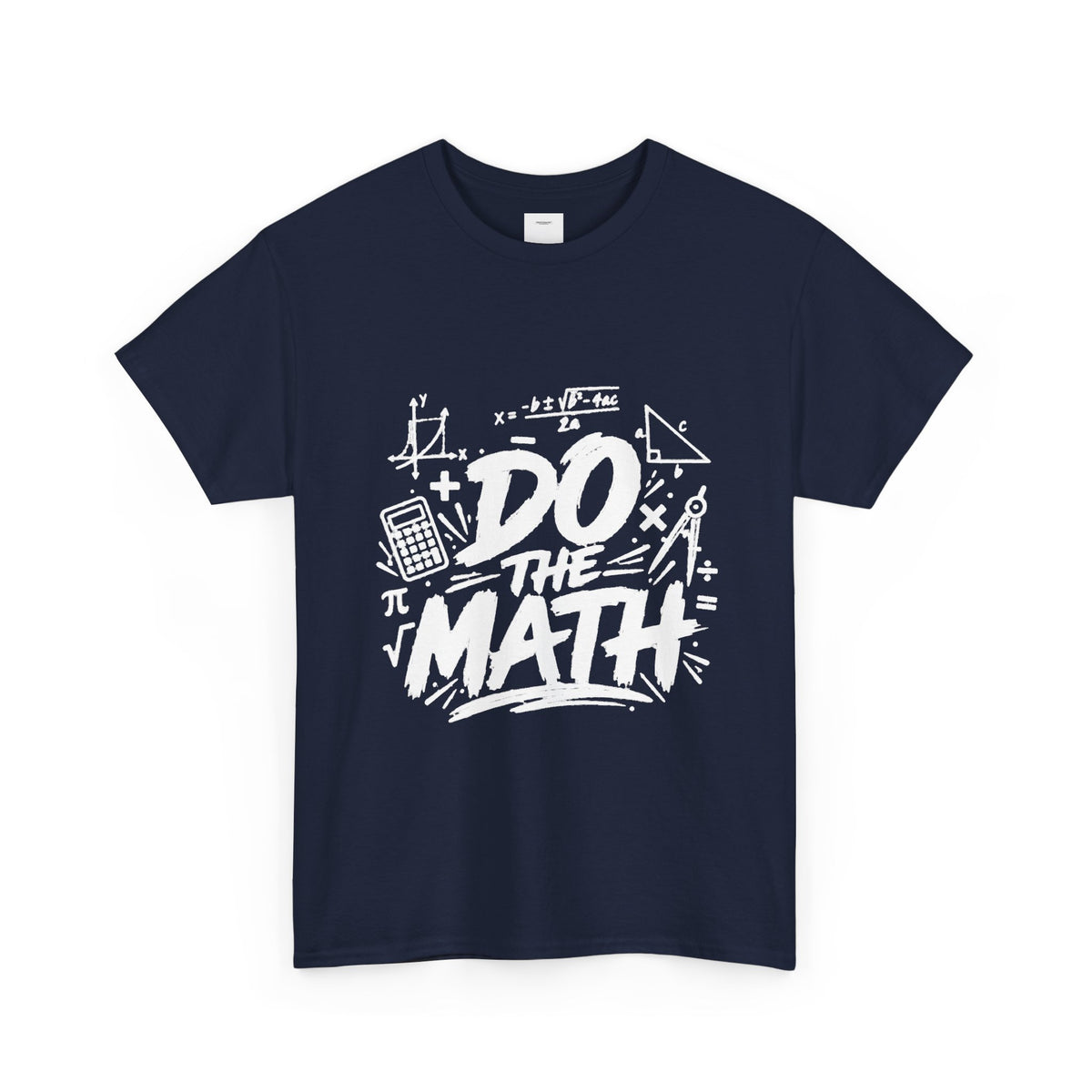 Do The Math T-Shirt – Funny Math Graphic Tee for Students & Teachers